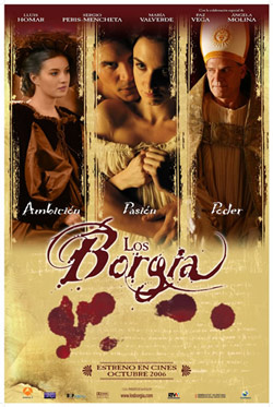 Ambicin, pasin y poder en 'Los Borgia' 